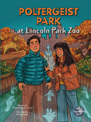 cover image of Poltergeist Park at Lincoln Park Zoo